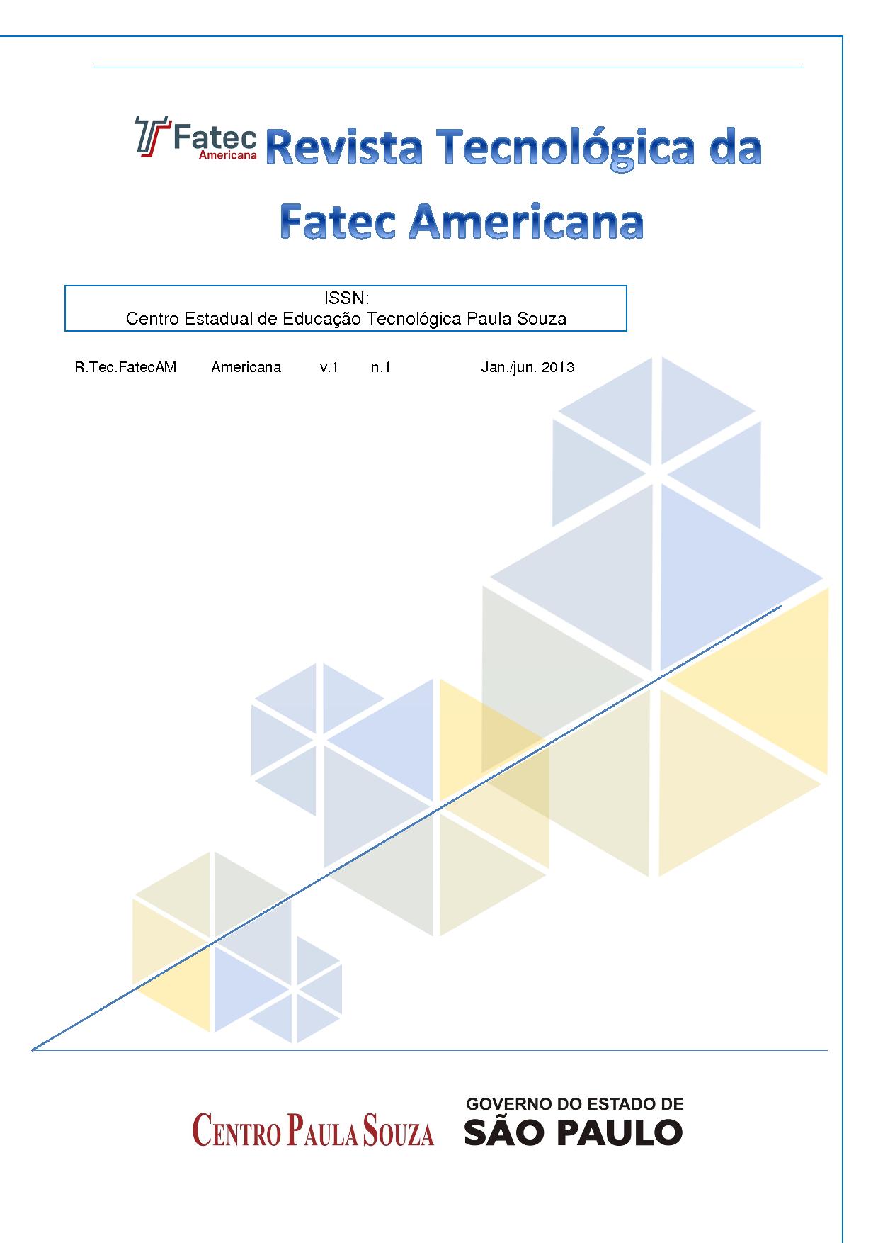 					Visualizar v. 1 n. 1 (2013): Revista Tecnológica da Fatec Americana
				